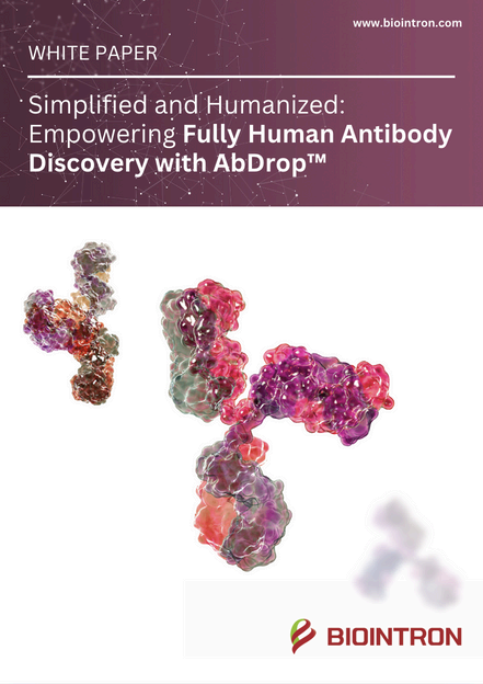 White Paper – Simplified and Humanized: Empowering Fully Human Antibody Discovery with AbDrop™