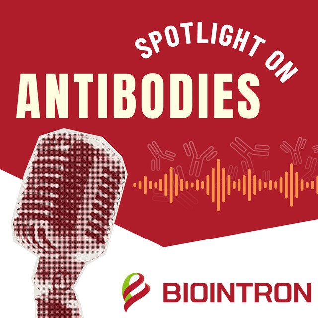 Spotlight on Antibodies | Episode 18 | June 1 - 30, 2026