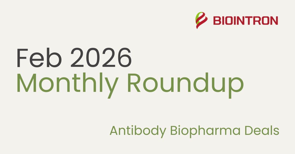 Roundup of Antibody Biotech Deals in February 2026