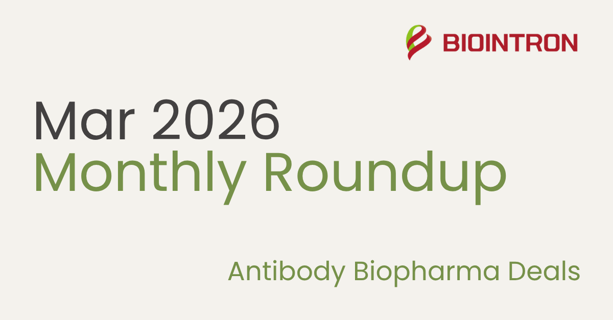 Roundup of Antibody Biotech Deals in March 2026